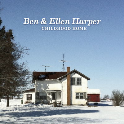 Ben And Ellen Harper Reflect On ‘Childhood Home’ Collaborative Album Due May 6 Via Prestige Folklore