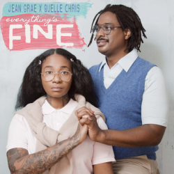 Jean Grae And Quelle Chris Join Forces For First Collaborative Full Length Hip-Hop LP: Everything’s Fine Out March 30 (Mello Music Group)