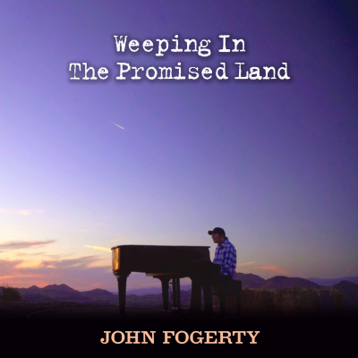 John Fogerty Releases New Song “Weeping In The Promised Land,” An Indelible Elegy For America