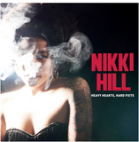Nikki Hill/ ‘Heavy Hearts, Hard Fists’/ Deep Fryed Records