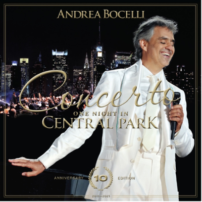 Andrea Bocelli Honors One Of The Biggest Live Albums In History Concerto: One Night In Central Park – 10th Anniversary Edition Album Out On September 10, 2021 On Decca Records/Sugar