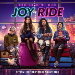 Joy Ride Official Motion Picture Soundtrack
