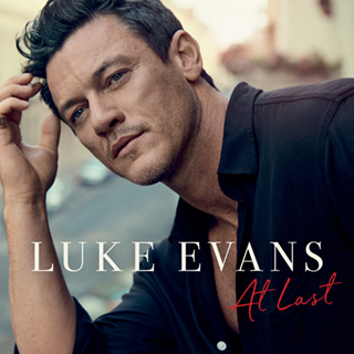 Acclaimed Actor And Vocalist Luke Evans Takes On Etta James, Pat Benatar And More On Debut Album At Last, Out Nov. 22 On BMG