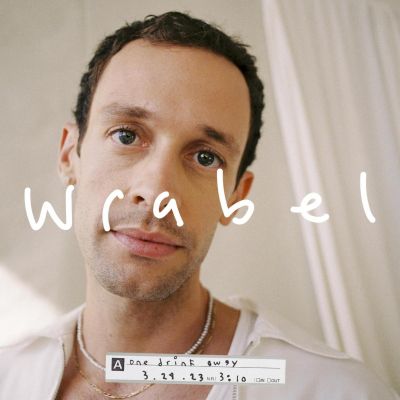 Wrabel Details Sobriety Journey On “one drink away”