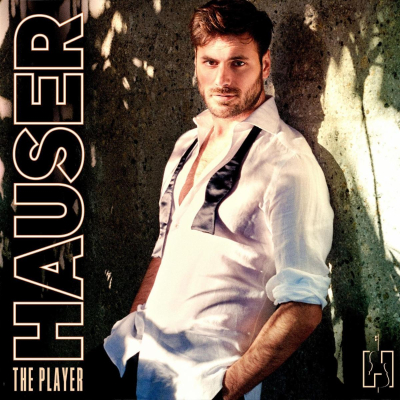 HAUSER Releases New Single “Let’s Get Loud”