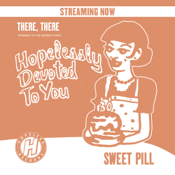 Sweet Pill Reimagines The Wonder Years’ Fan-Favorite Track: “There, There” 