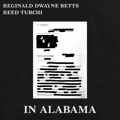 Acclaimed Poet Reginald Dwayne Betts and Musician Reed Turchi Unveil New Single “In Alabama” Ahead of LP Release