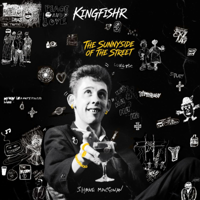 Irish Indie Folk Phenomenon Kingfishr Release “The Sunnyside Of The Street” From Highly Anticipated Album ‘20th Century Paddy - The Songs Of Shane MacGowan’
