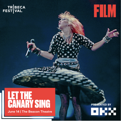 Cyndi Lauper’s “Let The Canary Sing” Feature Documentary To Premiere At 2023 Tribeca Festival