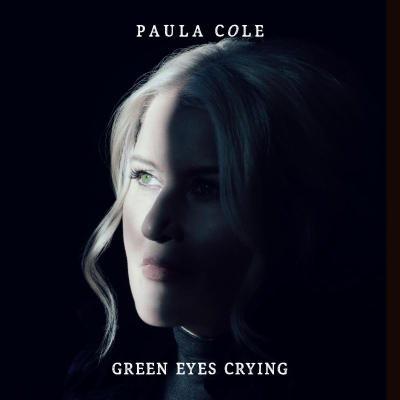 Paula Cole Releases New Track “Green Eyes Crying”