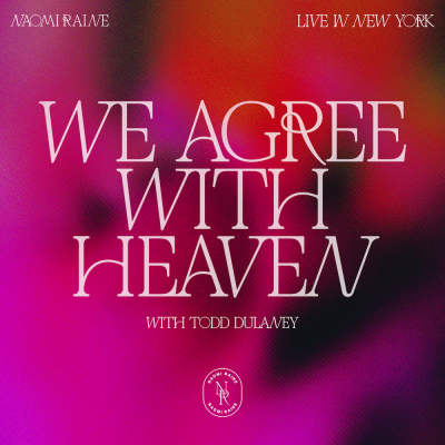 Naomi Raine And Todd Dulaney Stand Up To Conformity On “We Agree With Heaven,” Out Now
