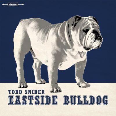 Todd Snider/ ‘Eastside Bulldog’/ Aimless Records/Thirty Tigers