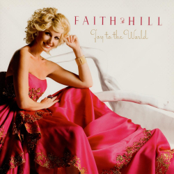 Faith Hill Joy to the World! Grammy Winning Country Superstar’s Acclaimed Holiday Album Marks 15th Anniversary
