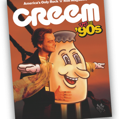 CREEM vs. The ‘90s Issue Out Now