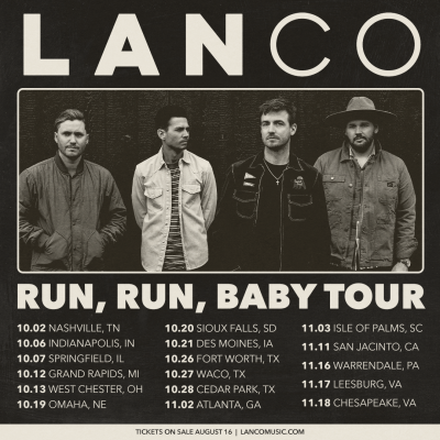 LANCO Announces “Run, Run, Baby Tour”