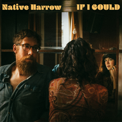Native Harrow Share Environmental Call-To-Arms “If I Could”
