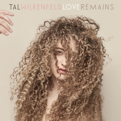 Tal Wilkenfeld Announces Debut Vocal Album Love Remains Out March 15th via BMG