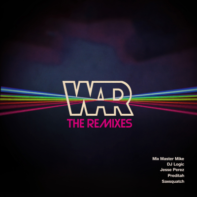 WAR Announce The Remixes EP Out May 12th on Avenue / Rhino Records, Featuring Mix Master Mike, DJ Logic, Jesse Perez, Preditah, & Saxsquatch