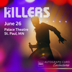 The Killers To Perform Exclusive Concert For Wells Fargo Credit Cardholders At The Palace Theatre In St. Paul, MN ﻿On June 26   