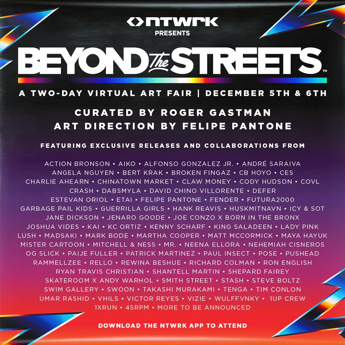 NTWRK & BEYOND THE STREETS Announce Line-Up For Two-Day Virtual Art Fair: “ BEYOND THE STREETS”