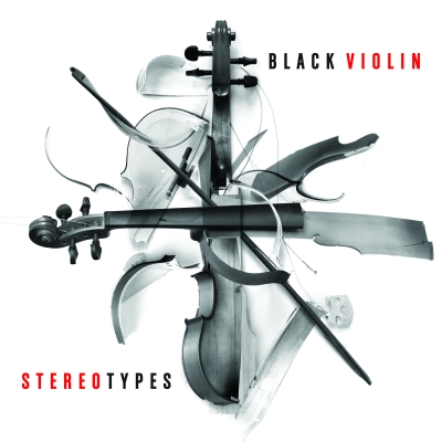 Black Violin/ ‘Stereotypes’/ Universal Music Classics